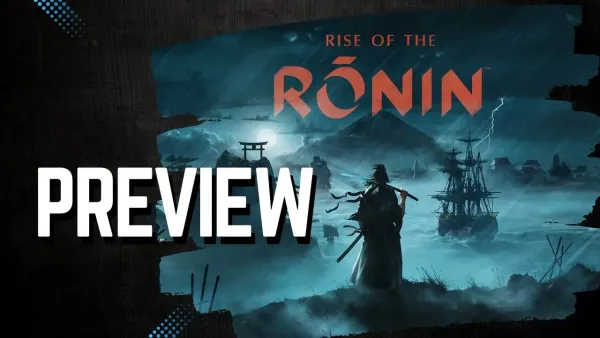 Preview: Rise of the Ronin is ambitious to a fault